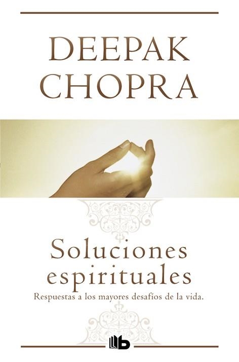 SOLUCIONES ESPIRITUALES | 9788498728637 | CHOPRA,DEEPAK