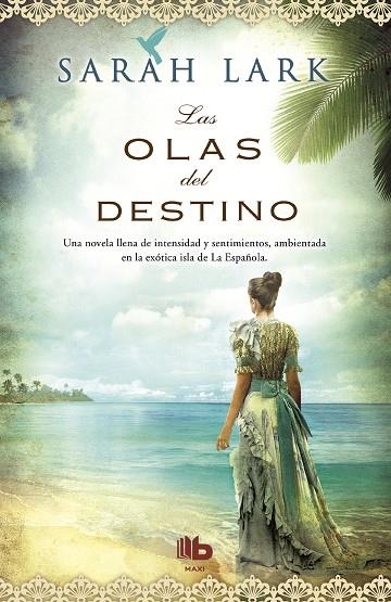 OLAS DEL DESTINO. SERIE CARIBE 2 | 9788498729979 | LARK,SARAH