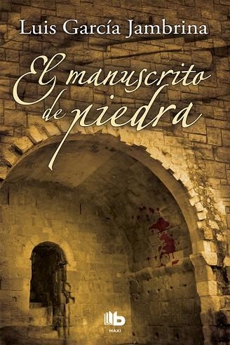 MANUSCRITO DE PIEDRA | 9788498729153 | GARCIA JAMBRINA,LUIS