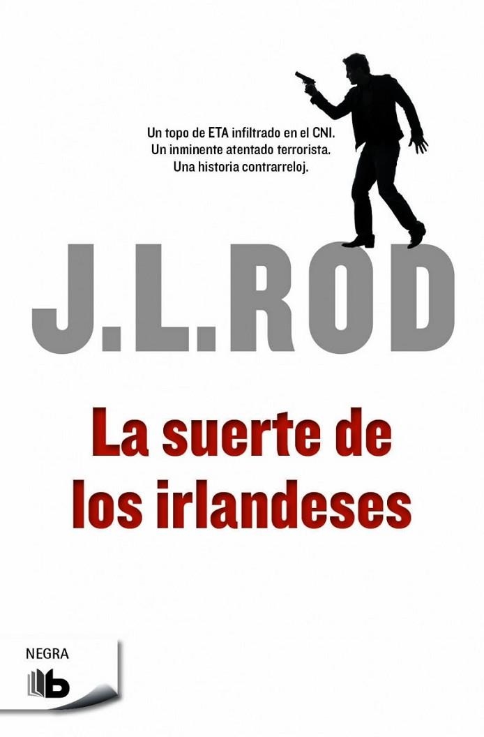 SUERTE DE LOS IRLANDESES | 9788490701553 | ROD,J.L.