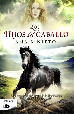 HIJOS DEL CABALLO | 9788490702116 | NIETO,ANA B