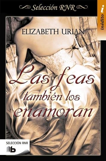 LAS FEAS TAMBIÉN LOS ENAMORAN (SELECCIÓN RNR) | 9788490703540 | URIAN, ELIZABETH