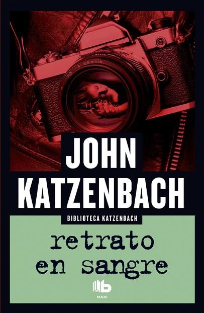 RETRATO EN SANGRE | 9788490703663 | KATZENBACH, JOHN