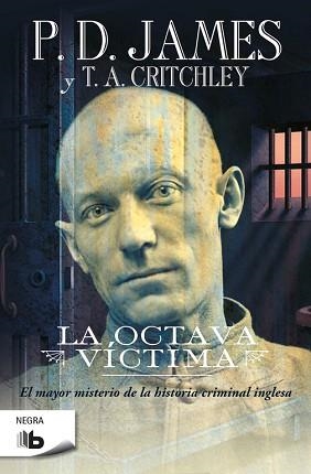 LA OCTAVA VÍCTIMA | 9788490703830 | JAMES,P.D./CRITCHLEY,T.A.