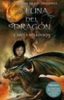 LUNA DEL DRAGON. EL GUARDIAN DE LOS DRAGONES 3 | 9788466634380 | WILKINSON,CAROLE