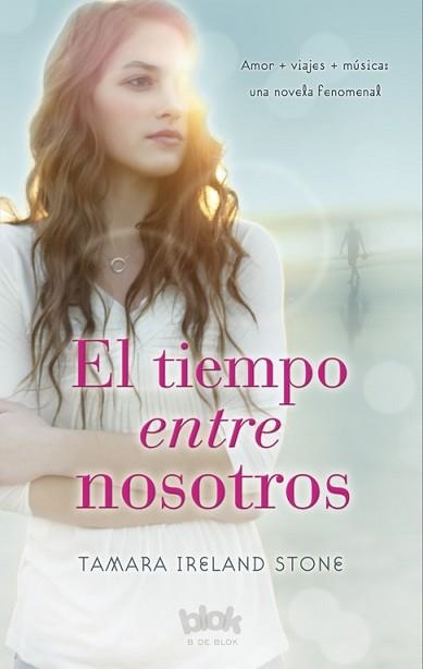 TIEMPO ENTRE NOSOTROS | 9788493961336 | STONE,TAMARA IRELAND