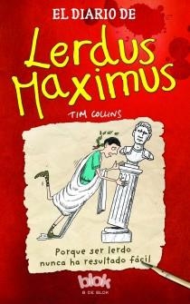 DIARIO DE LERDUS MAXIMUS | 9788415579601 | COLLINS,TIM