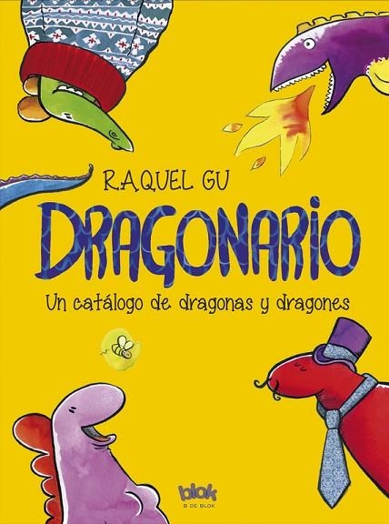 DRAGONARIO. UN CATALOGO DE DRAGONAS Y DRAGONES | 9788416075454 | GU,RAQUEL