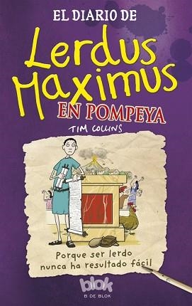 DIARIO DE LERDUS MAXIMUS EN POMPEYA | 9788416075379 | COLLINS,TIM