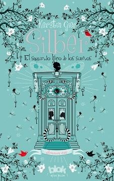 SILBER. EL SEGUNDO LIBRO DE LOS SUEÑOS | 9788416075393 | GIER,KERSTIN