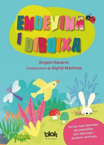 ENDIVINA I DIBUIXA | 9788416712304 | MARTÍNEZ PEÑA, SIGRID/NAVARRO, ÀNGELS