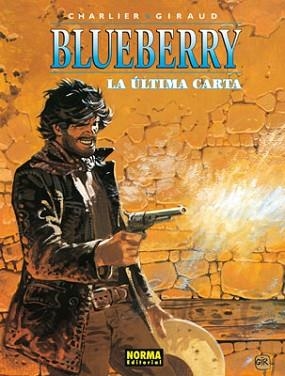 BLUEBERRY 24. LA ÚLTIMA CARTA | 9788496325746 | CHARLIER/GIRAUD