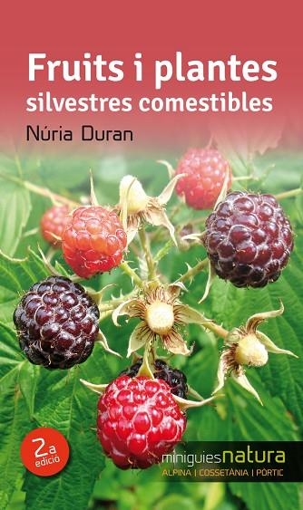 FRUITS I PLANTES SILVESTRES COMESTIBLES | 9788490342527 | DURAN,NURIA