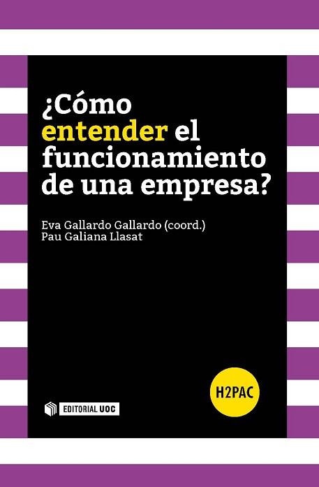 COMO ENTENDER EL FUNCIONAMIENTO DE UNA EMPRESA? | 9788490646946 | GALLARDO GALLARDO,EVA