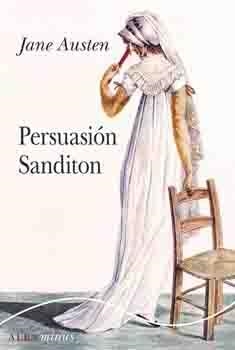 PERSUASIÓN / SANDITON | 9788490653005 | AUSTEN,JANE