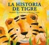 HISTORIA DE TIGRE | 9788492817047 | BLACKFORD,HARRIET STOJIC,MANJA