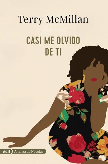 CASI ME OLVIDO DE TI  | 9788491046950 | MCMILLAN, TERRY