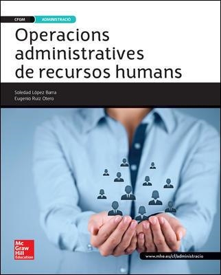 OPERACIONS ADMINISTRATIVES DE RECURSOS HUMANS | 9788448196301 | LOPEZ BARRA,SOLEDAD RUIZ OTERO,EUGENIO