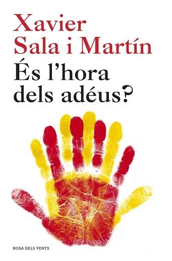 ES L,HORA DELS ADEUS? | 9788415961536 | SALA I MARTIN,XAVIER