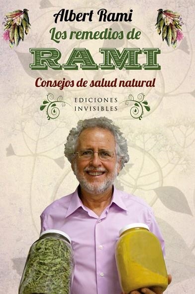 REMEDIOS DE RAMI. CONSEJOS DE SALUD NATURAL | 9788493996888 | RAMI,ALBERT