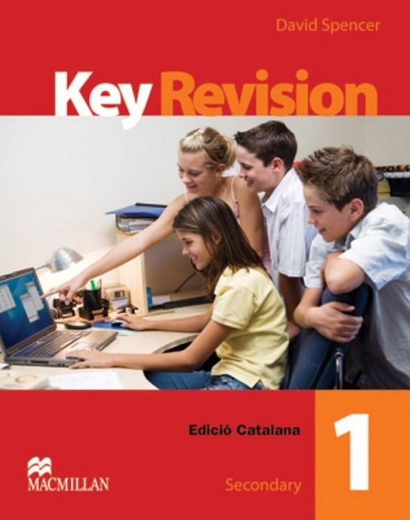 KEY REVISION 1 SECONDARY. EDICIO CATALA | 9780230023901 | SPENCER,DAVID