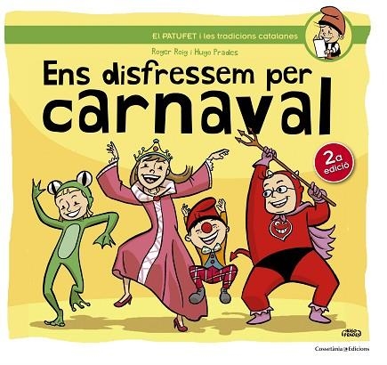 ENS DISFRESSEM PER CARNAVAL | 9788490342145 | PRADES,HUGO ROIG,ROGER