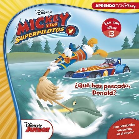 QUE HAS PESCADO DONALD,NIVEL 3 | 9788416931101 | DISNEY