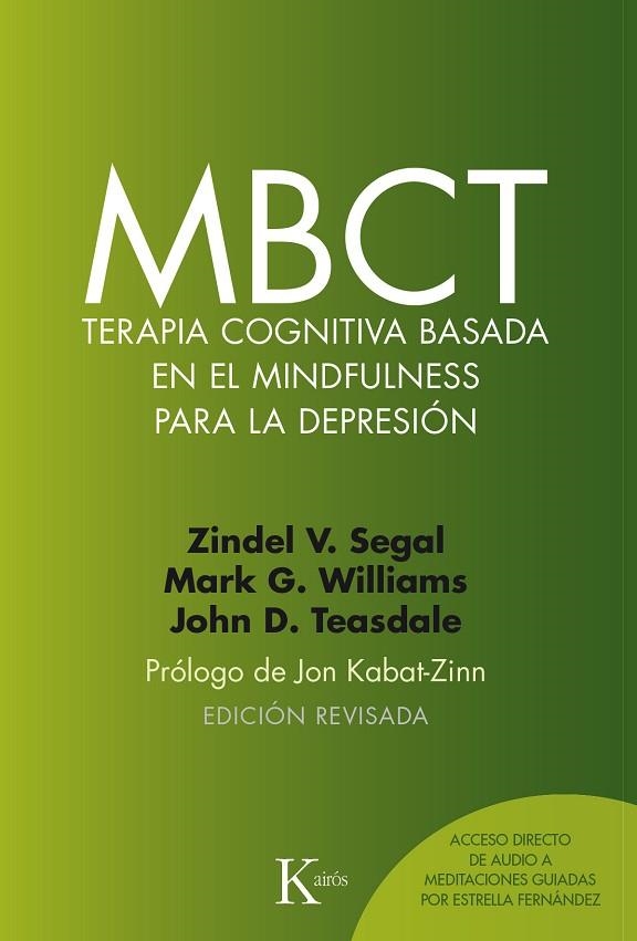 MBCT TERAPIA COGNITIVA BASADA EN EL MINDFUNESS PARA LA DEPRESION | 9788499885674 | SEGAL,ZINDEL V./WILLIAMS,MARK G./TEASDALE,JOHN D.