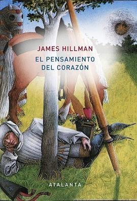 PENSAMIENTO DEL CORAZON | 9788494613685 | HILLMAN,JAMES