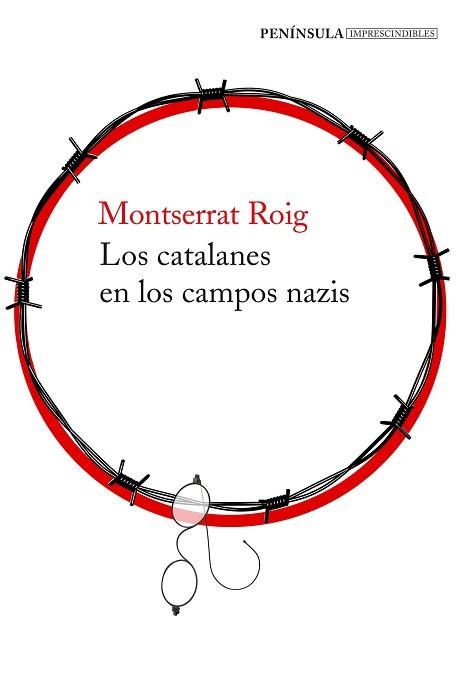 LOS CATALANES EN LOS CAMPOS NAZIS | 9788499426273 | ROIG, MONTSERRAT