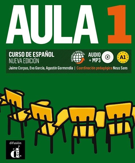 AULA 1 CURSO DE ESPAÑOL NIVEL A1+AUDIO MP3 | 9788415640066 | SANS,NEUS CORPAS,JAIME GARMENDIA,AGUSTIN GARCIA,EVA