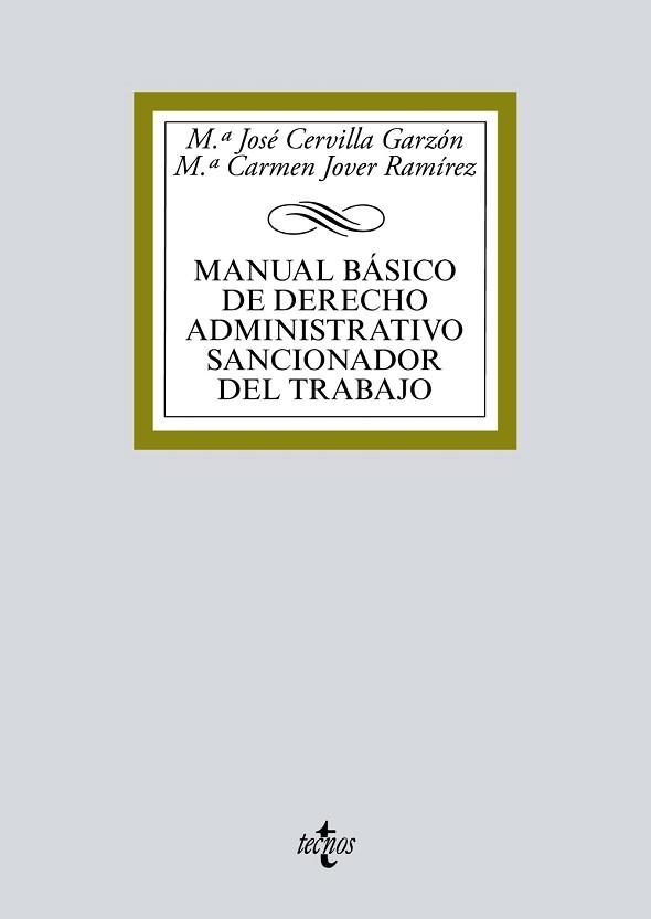 MANUAL BÁSICO DE DERECHO ADMINISTRATIVO SANCIONADOR DEL TRABAJO | 9788430971961 | CERVILLA GARZÓN, Mª JOSÉ/JOVER RAMÍREZ, Mª CARMEN