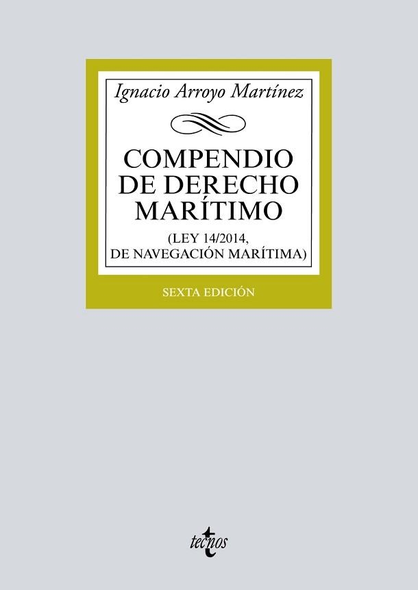 COMPENDIO DE DERECHO MARÍTIMO | 9788430972166 | ARROYO, IGNACIO