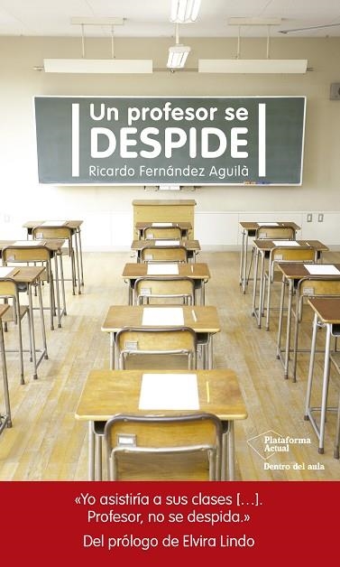 UN PROFESOR SE DESPIDE | 9788417002305 | FERNANDEZ AGUILA,RICARDO