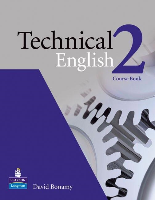 TECHNICAL ENGLISH LEVEL 2 COURSEBOOK | 9781405845540 | BONAMY, DAVID