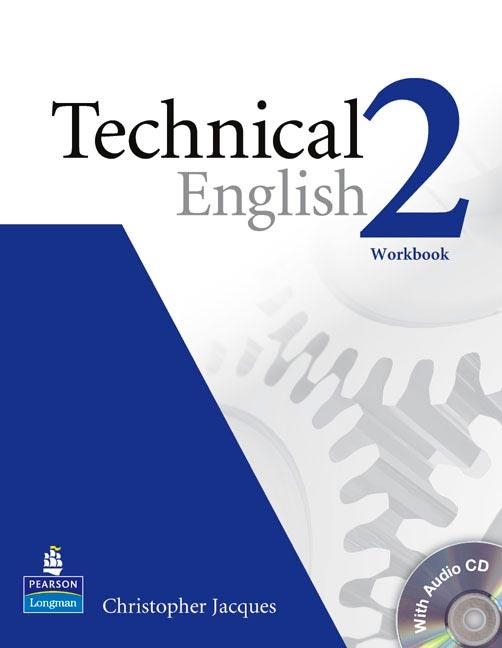 TECHNICAL ENGLISH LEVEL 2 WORKBOOK WITHOUT KEY/CD PACK | 9781405896559 | BONAMY, DAVID