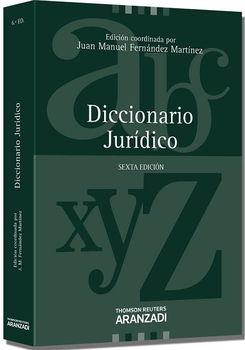 DICCIONARIO JURÍDICO | 9788490141885 | FERNÁNDEZ MARTÍNEZ, JUAN MANUEL