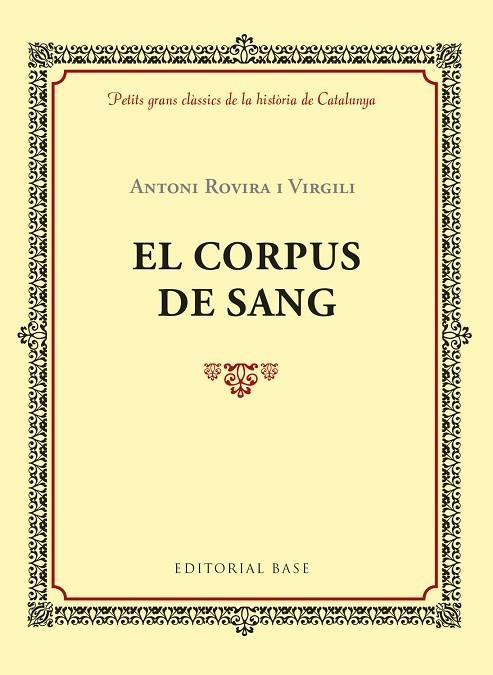 EL CORPUS DE SANG | 9788416587957 | ROVIRA I VIRGILI, ANTONI