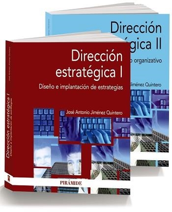 PACK-DIRECCIÓN ESTRATÉGICA (2 VOLS) | 9788436837759 | JIMéNEZ QUINTERO, JOSé ANTONIO