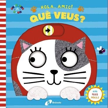 HOLA, AMIC! QUè VEUS? | 9788499068039 | VARIOS