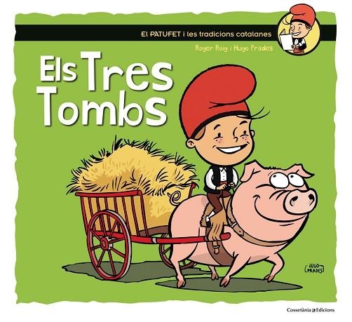 TRES TOMBS | 9788490345603 | PRADES,HUGO ROIG,ROGER