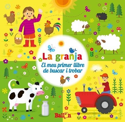 GRANJA EL MEU PRIMER LLIBRE DE BUSCAR I TROBAR | 9789403200729 | BALLON/BALLON