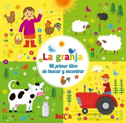 GRANJA MI PRIMER LIBRO DE BUSCAR Y ENCONTRAR | 9789403200705 | BALLON/BALLON