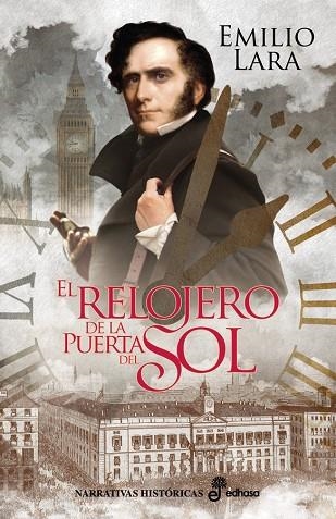 EL RELOJERO DE LA PUERTA DEL SOL | 9788435063173 | LARA,EMILIO