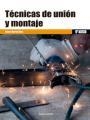 TÉCNICAS DE UNIÓN Y MONTAJE | 9788426724731 | MARTíN DíAZ, JAIME