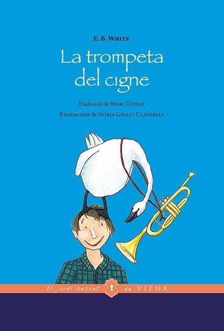 TROMPETA DEL CIGNE | 9788483309094 | WHITE, E.B.