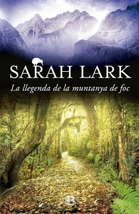 LLEGENDA DE LA MUNTANYA DE FOC TRILOGIA DEL FOC 3 | 9788466659109 | LARK,SARAH