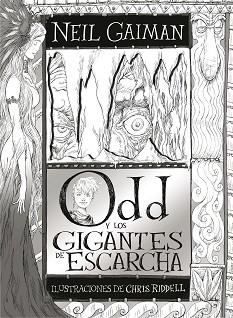 ODD Y LOS GIGANTES DE ESCARCHA | 9788467594560 | GAIMAN, NEIL