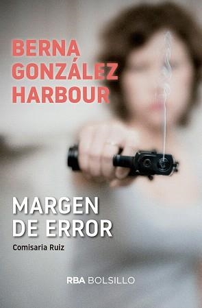 MARGEN DE ERROR (COMISARIA RUIZ) | 9788490568606 | GONZALEZ HARBOUR, BERNA