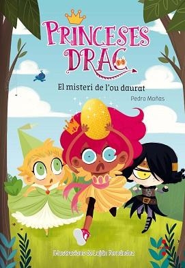  EL MISTERI DE L,OU DAURAT,PRINCESES DRAC | 9788466141772 | MAÑAS,PEDRO/ FERNANDEZ,LUJAN